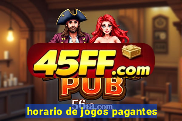 horario de jogos pagantes